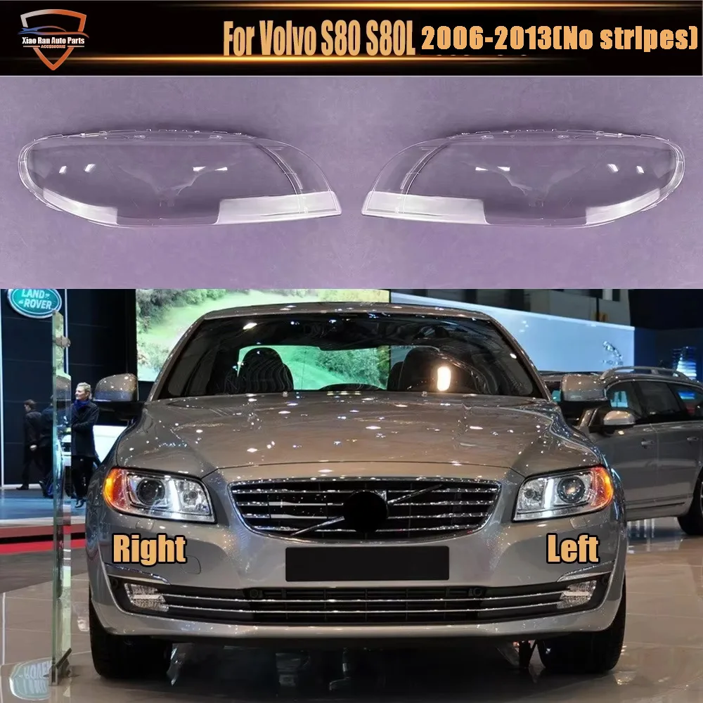 For Volvo S80 S80L 2006-2013 (No stripes) Headlight Cover Transparent Headlamp Shell Lens Replace Original Lampshade Plexiglass