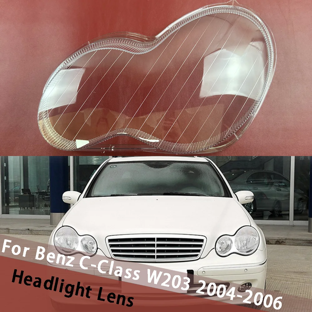 

For Mercedes-Benz C-Class W203 C180 C200 C230 C260 C280 2004-2006 Headlamp Cover Lampshade Headlight Shell Plexiglass Replace