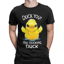 DUCK YOU YOU DUCKING Men's T Shirt Funny Novelty Tees Short Sleeve O Neck T-Shirt Cotton Tops  Sleeve T Shirts Graphic Clothes