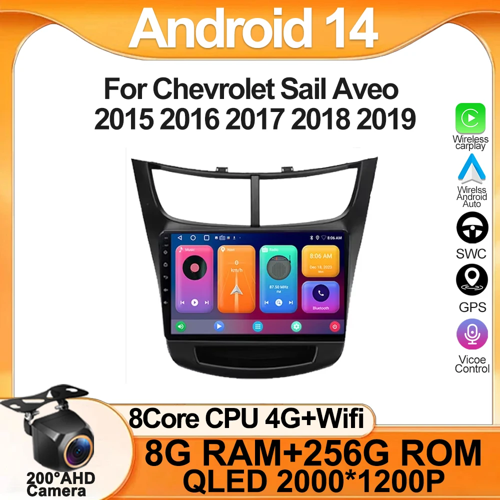 Android 14 For Chevrolet Sail Aveo 2015 2016 2017 2018 2019 Car Stereo Radio Multimedia Screen Player Navigation GPS BT NO 2 DIN