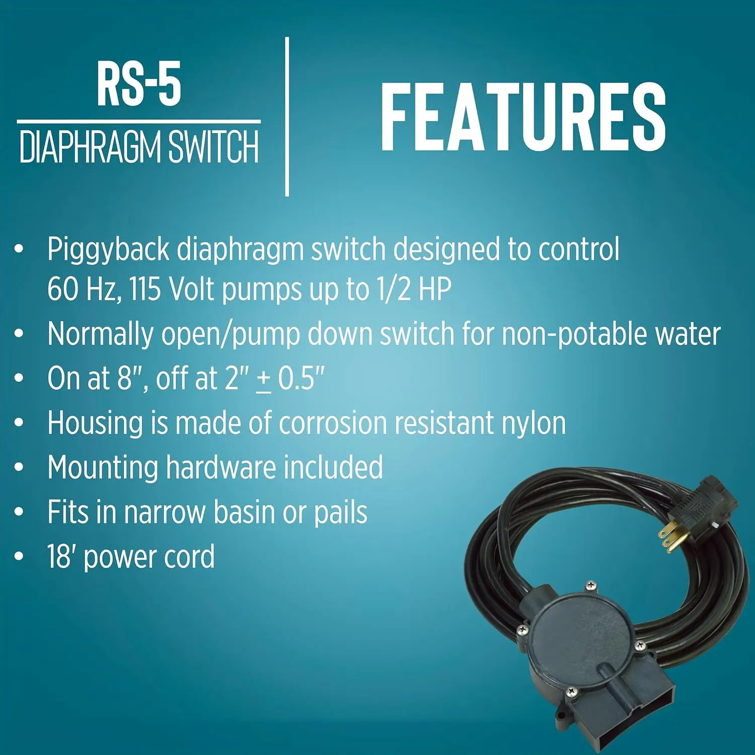 

RS-5 115-Volt Piggyback Diaphragm Pump-down Switch for Sump, Utility, Flood, Pond/Skimmer or Hydroponic Pumps