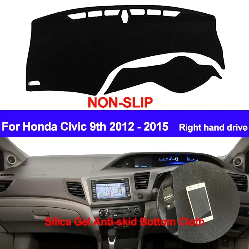 

Car Dashboard Cover Non slip pad For Honda Civic 9th 2012 2013 2014 2015 Car Dash Mat Sun Shade Pad Anti-UV Cushion