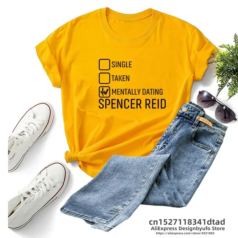 Spencer Reid T Shirt Criminal Minds TV Series Women T-shirt Mentally Dating Matthew Gray Gubler Tee Shirt Streetwear