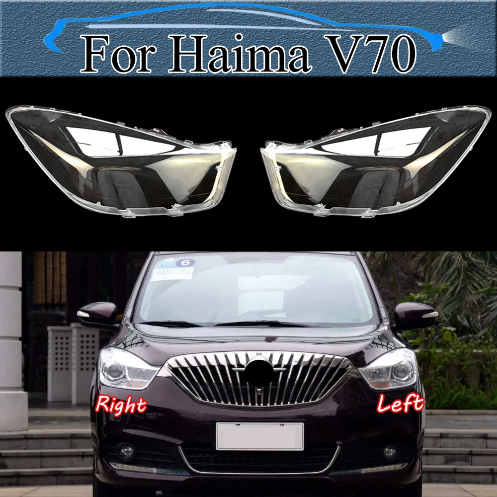 

For Haima V70 Headlamp Shell Lamp Shade Headlight Transparent Cover Lampcover Lens Plexiglass Replace The Original Lampshade