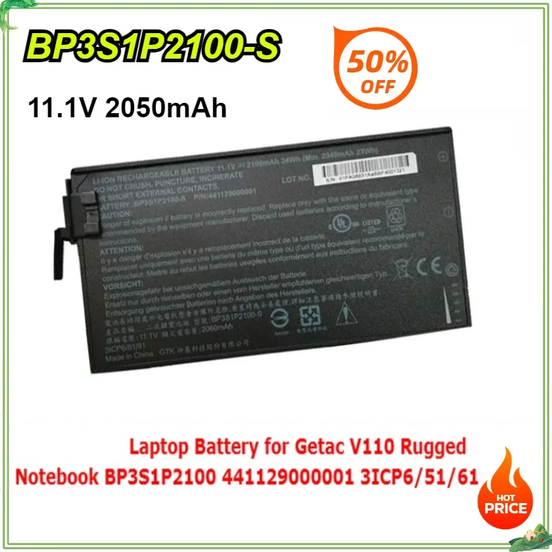 

BP3S1P2100-S New Laptop Battery for Getac V110 Rugged Notebook BP3S1P2100 441129000001 3ICP6/51/61 11.1V 2050mAh