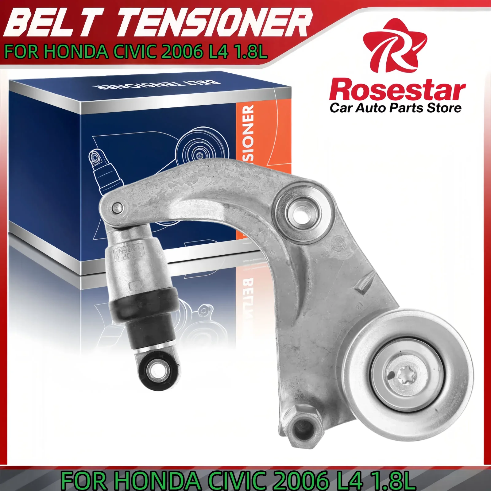 

Belt Tensinoer Assembly w/ Pulley for Honda Civic 2006 L4 1.8L SOHC 31170RNAA01 31170RNAA01 31170RNAA02 31170RNAA03 31170RNAA11