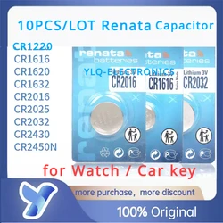 10pcs/lot Renata CR2032 CR2025 CR2016 3V CR1632 CR1620 CR1616 CR1225 CR1220 CR1025 CR2430 CR2450 CR2477N Swiss Battery capacitor