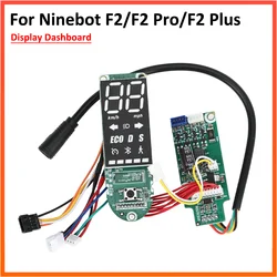 Display Dashboard for Ninebot F2Electric Scooter F2 Pro KickScooter LED Screen PCB Instrument Parts
