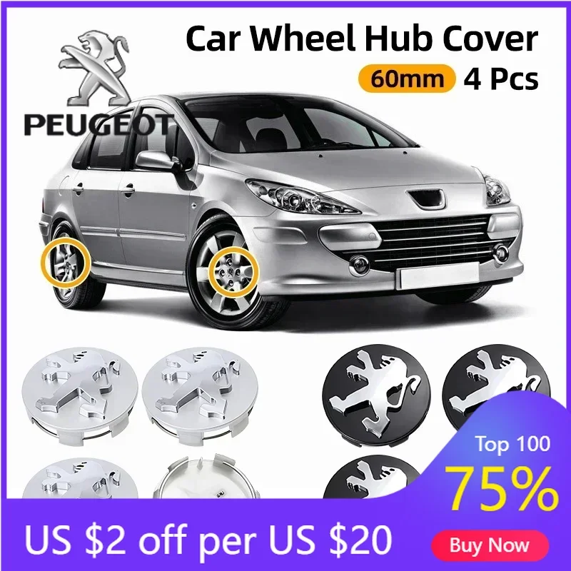 

2026 Hot Car Sticker 4pcs 60mm Wheel Center Cap Logo Hub Cover Badge Emblem For Peugeot 2008 3008 307 308 206 207 208 407 508 50
