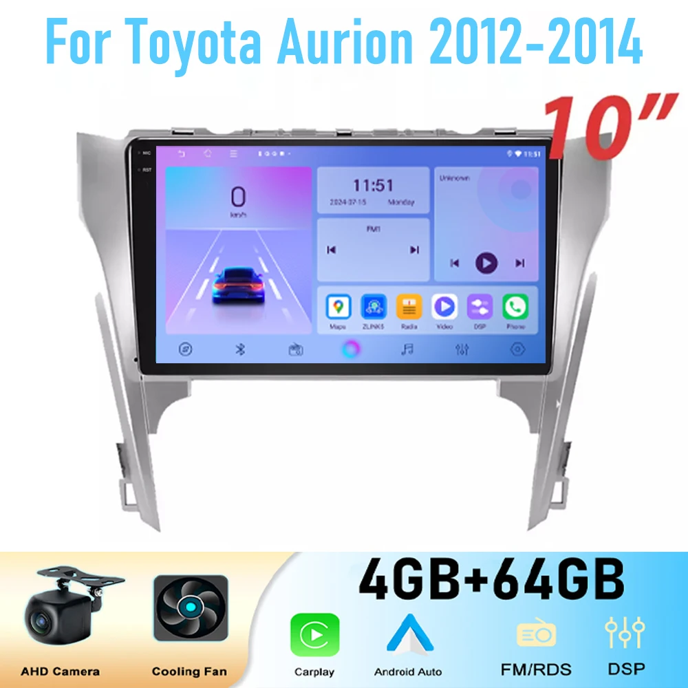 10''  For Toyota Aurion 2012-2014 Car Radio Stereo Wireless Apple Carplay Android 15 Auto GPS Camera Google Map Head Unit WIFI