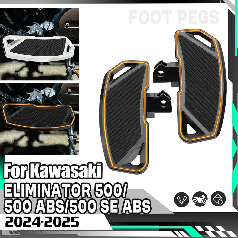 

For Kawasaki Eliminator 500SE ABS 500Abs 2024-2025 Motorcycle Footrest Driver Footboard Rider Floorboards Front Foot Pegs Pedals