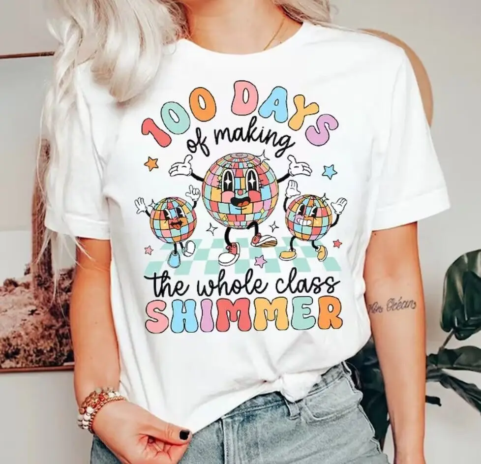 100 Days Of Making Whole Class Shimmer T-Shirt, Back To School Shirt For Teacher