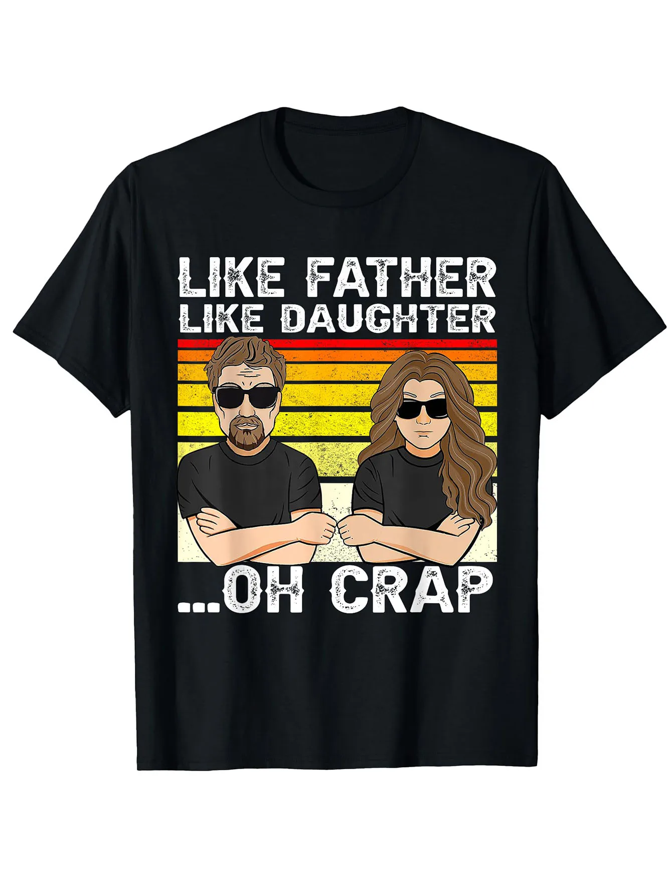 

Vintage Retro Dad and Daughter Family Matching Tee - Like Father Like Daughter Oh Crap - Funny Fathers Day T-Shirt - Black