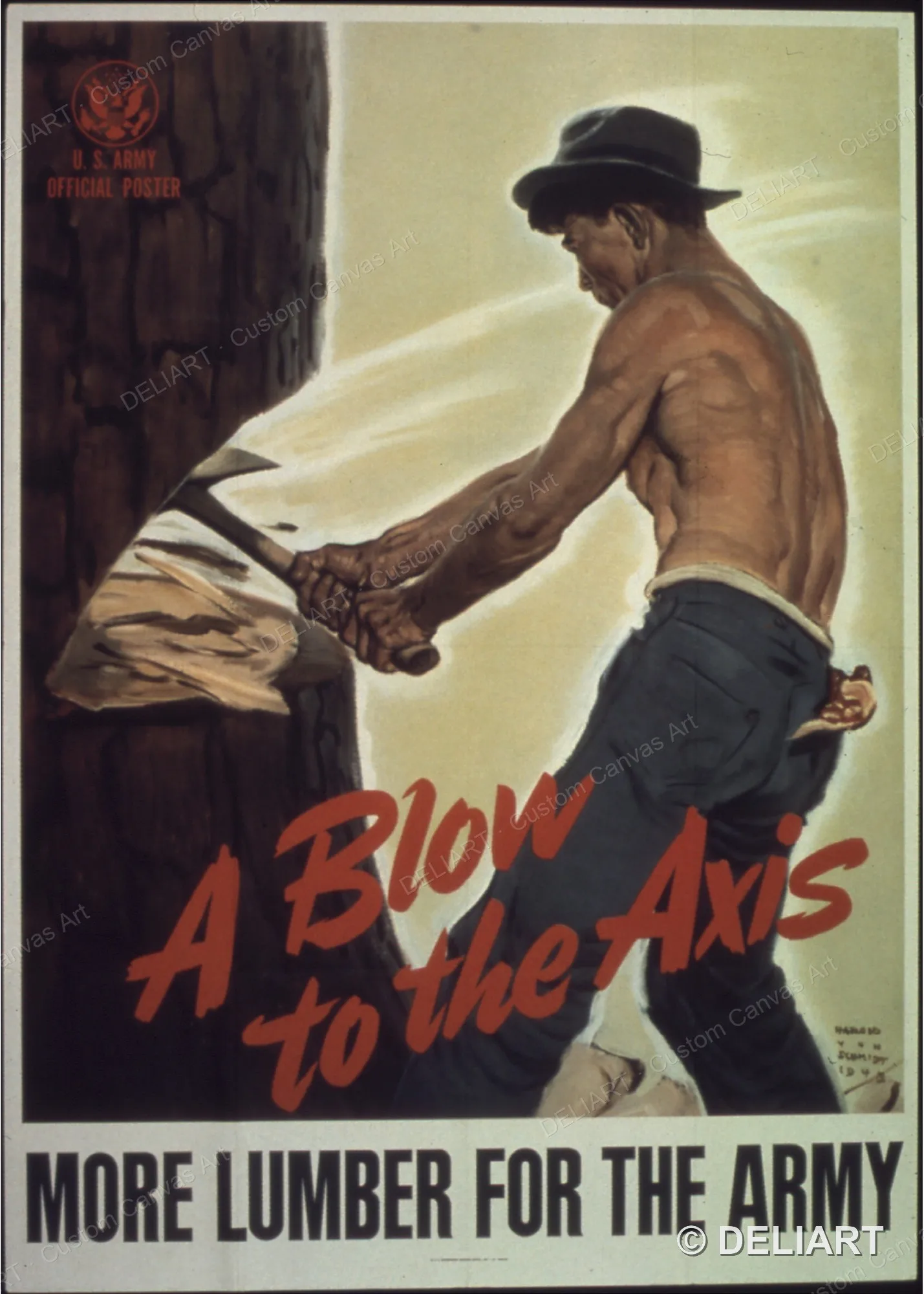 A blow to the axis-More lumber for the Army Vintage WWII Propaganda Canvas Wall Art Poster Print Retro Home Decor Unframed
