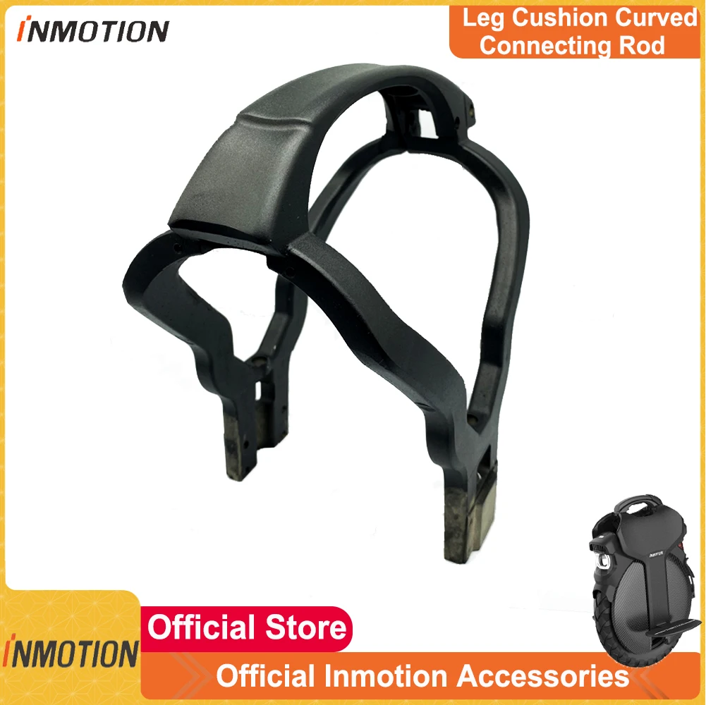 Free VAT Original INMOTION V11 Leg Cushion Curved Connecting Rod Spare Part for Inmotion 11 Officilal Inmotion Accessories