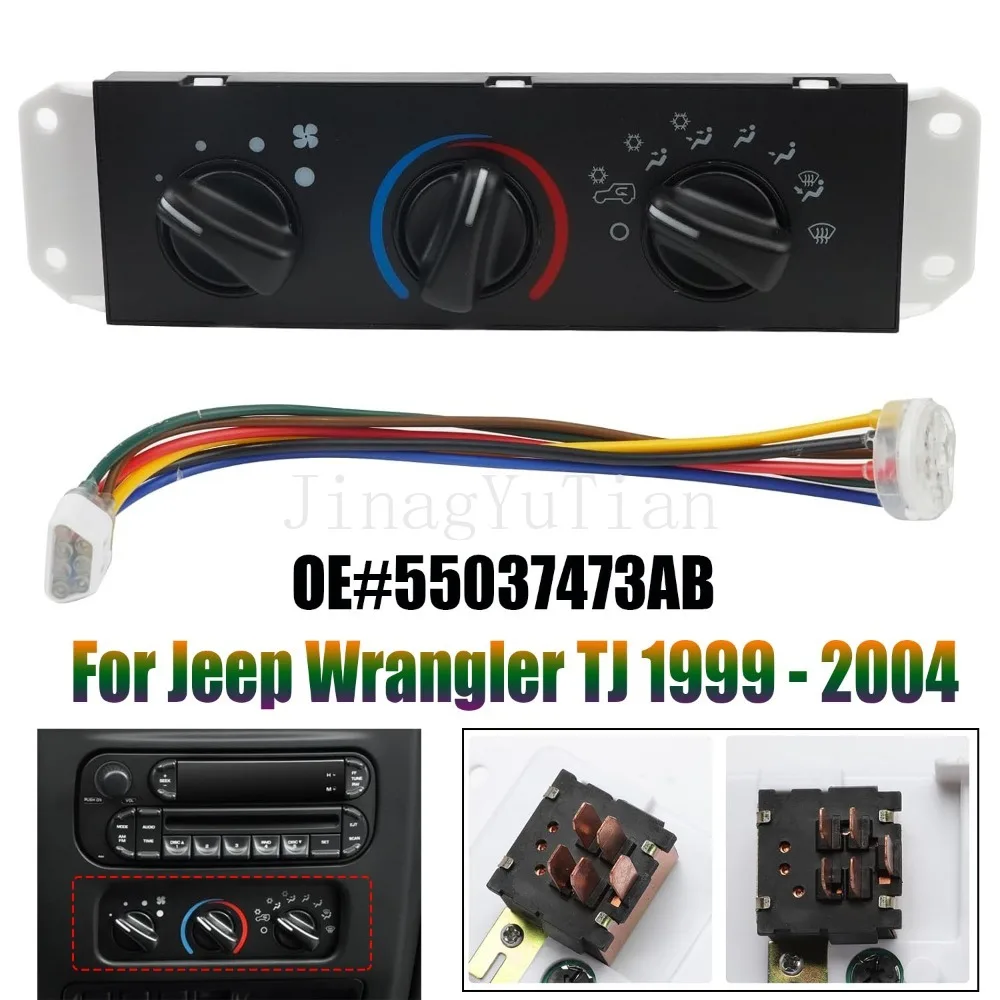 

Car Accessories for Jeep Wrangler TJ 1999-2004 Air Conditioning Heater Climate A/C Control Switch Module Panel Parts 55037473AB