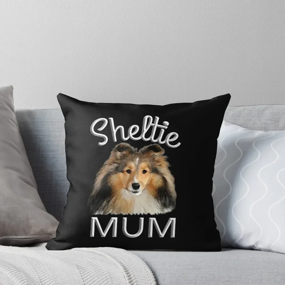 Best Sheltie Dog Mum, Sheltie Mum New Throw Pillow christmas pillowcases Luxury Sofa Cushions Marble Cushion Cover Pillow