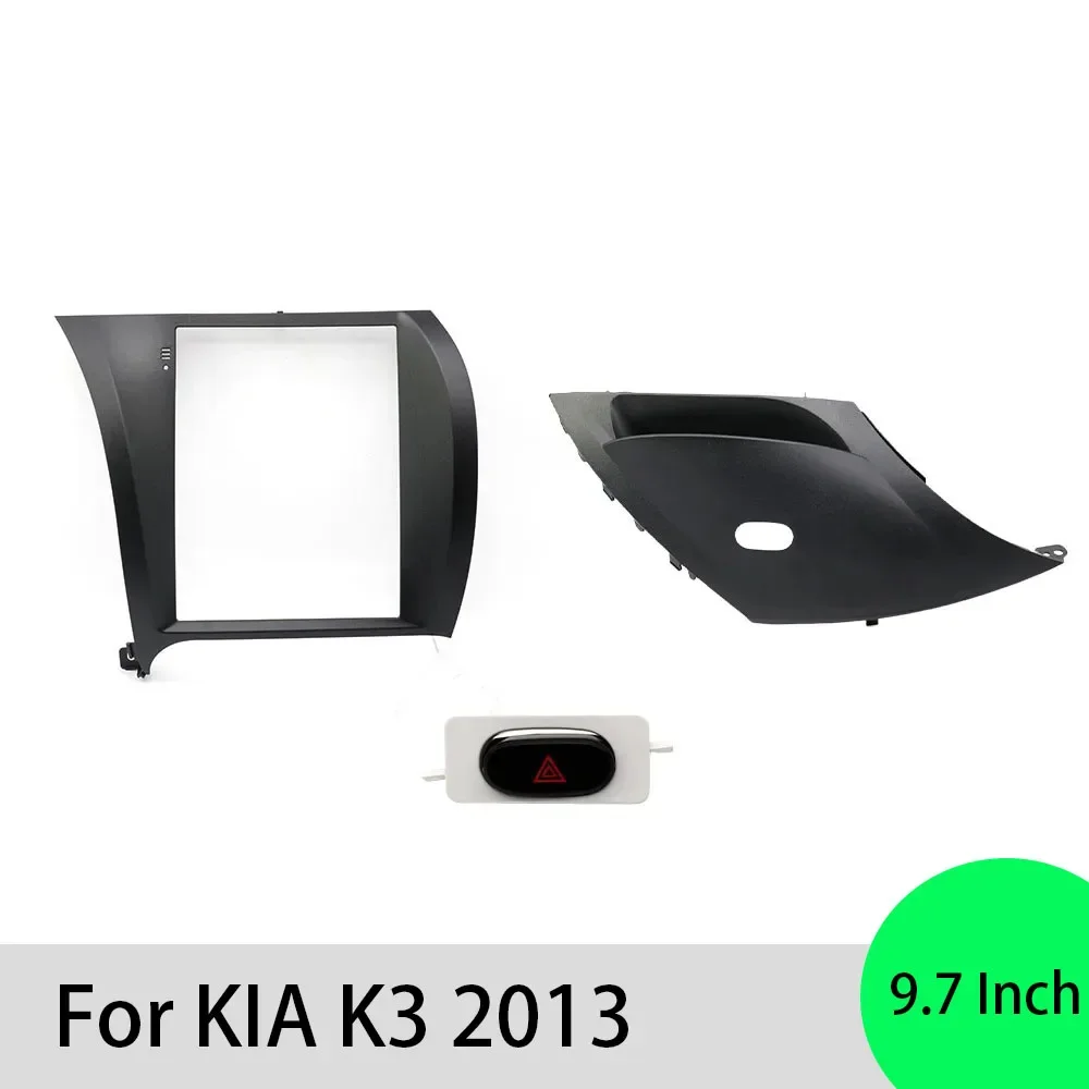 For KIA K3 2013 9.7 Inch 2 Din Car Radio Fascias Tesla Style Multimedia Frame Video Player Navigation DVD Panel Trim