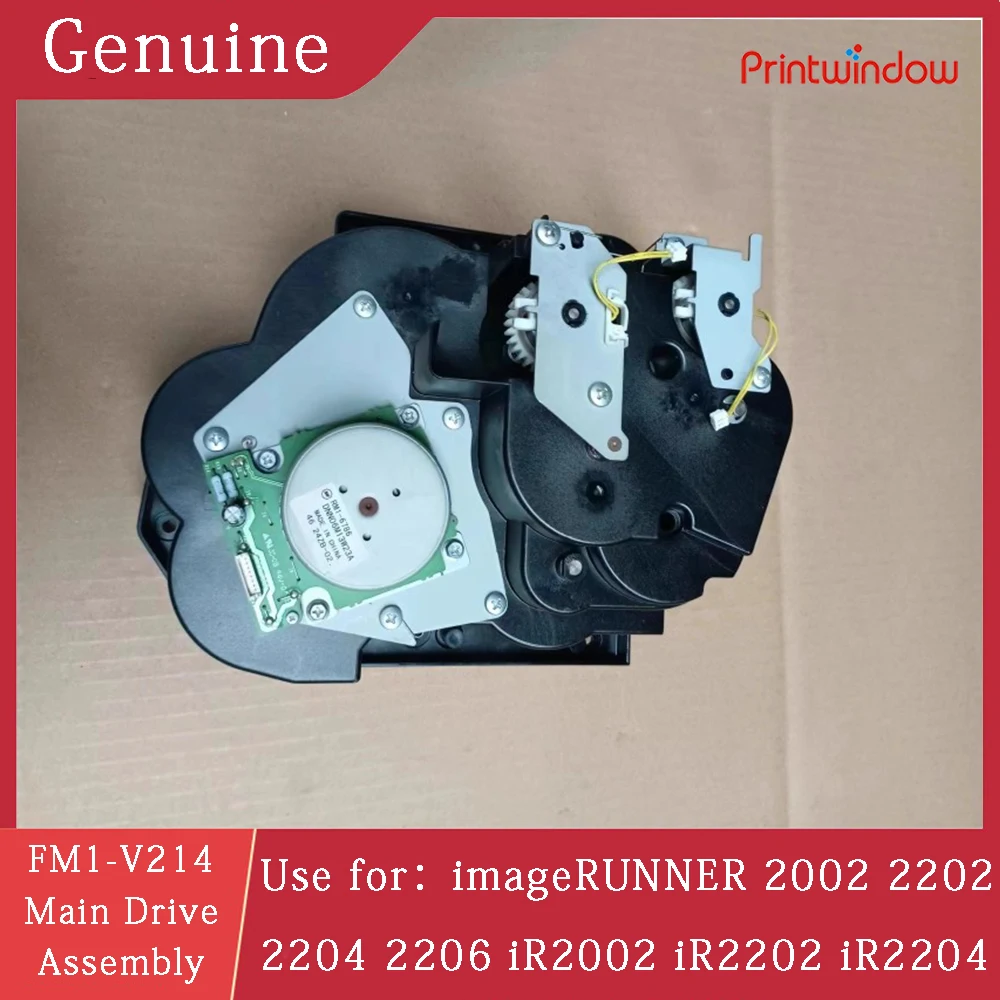 

FM1-V214 Genuine Disassembly Main Drive Assembly for Canon imageRUNNER 2002 2202 2204 2206 iR2002 iR2202 iR2204 iR2206