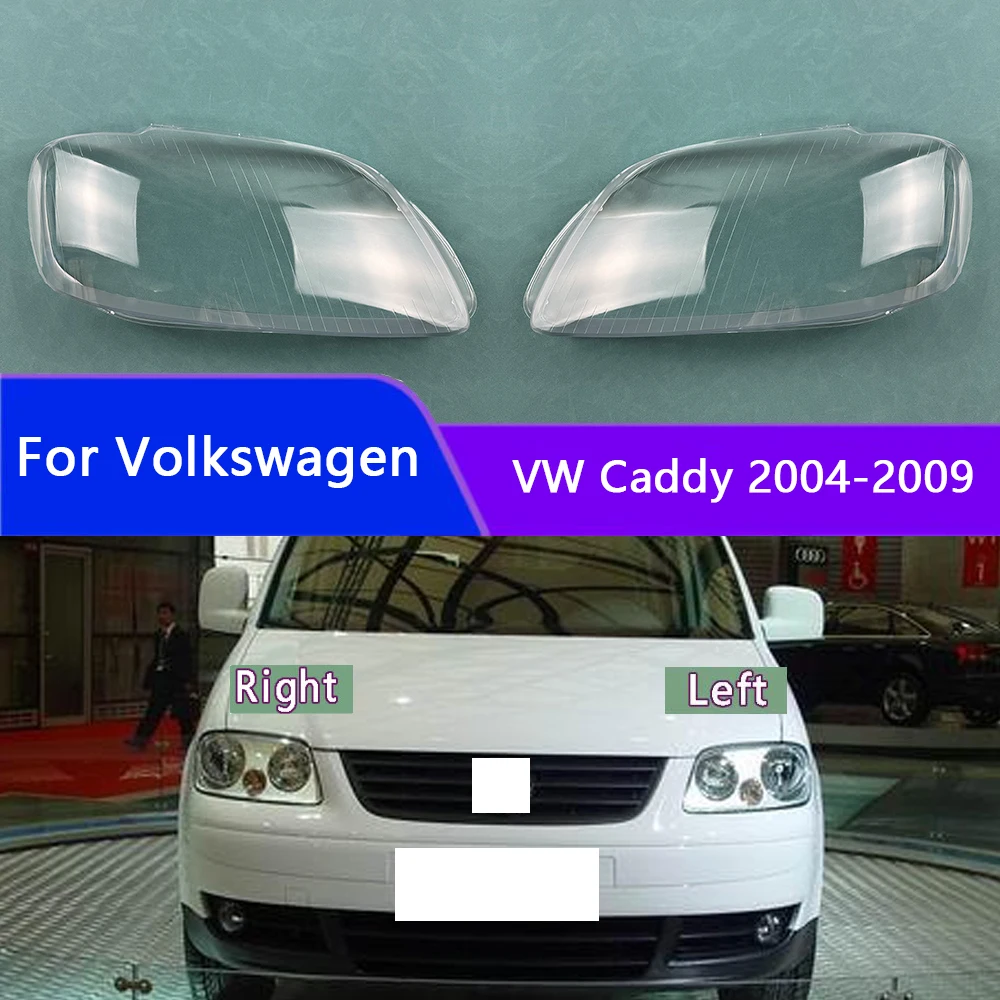 

For Volkswagen VW Caddy 2004-2009 Car Accessories Headlight Cover Headlamp Shell Transparent Lampshade Case Lens Plexiglass