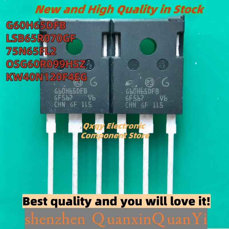 10PCS G60H65DFB LSB65R070GF 75N65FL2 OSG60R099HSZ KW40N120F4EG IGBT power transistor TO-247