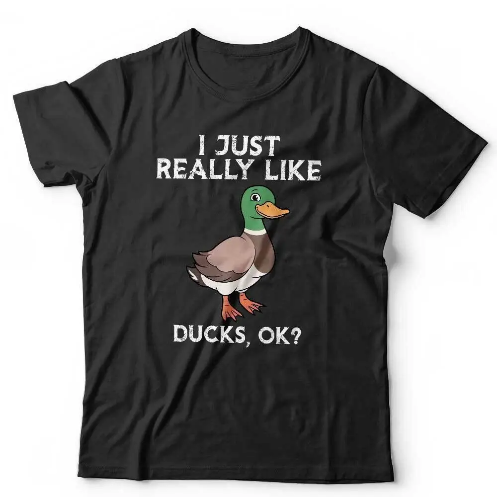 I Just Really Like Ducks Ok? Tshirt Unisex & Kids Funny, Cute, Love