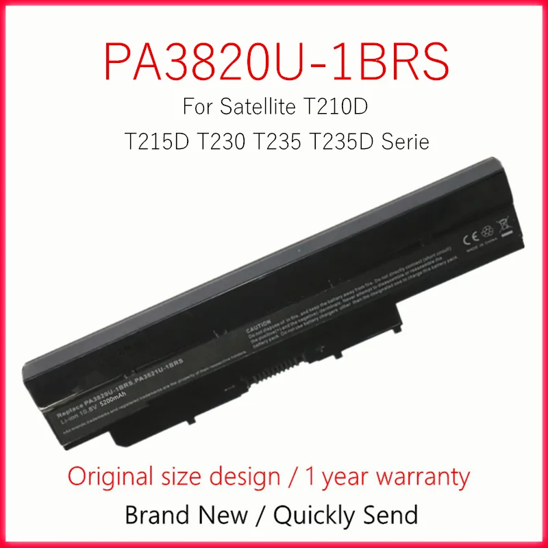 

Laptop Battery For Toshiba Satellite T210D T215D T230 T235 T235D Serie PA3820U-1BRS PA3821U-1BRS PABAS231 PABAS232