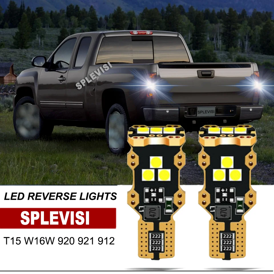 2xT15 LED Backup Reverse Light IP67 Waterproof For Chevrolet Silverado 1500 2014 2015 2016 2017 2018 2019 2020 2021 2022 Pick up