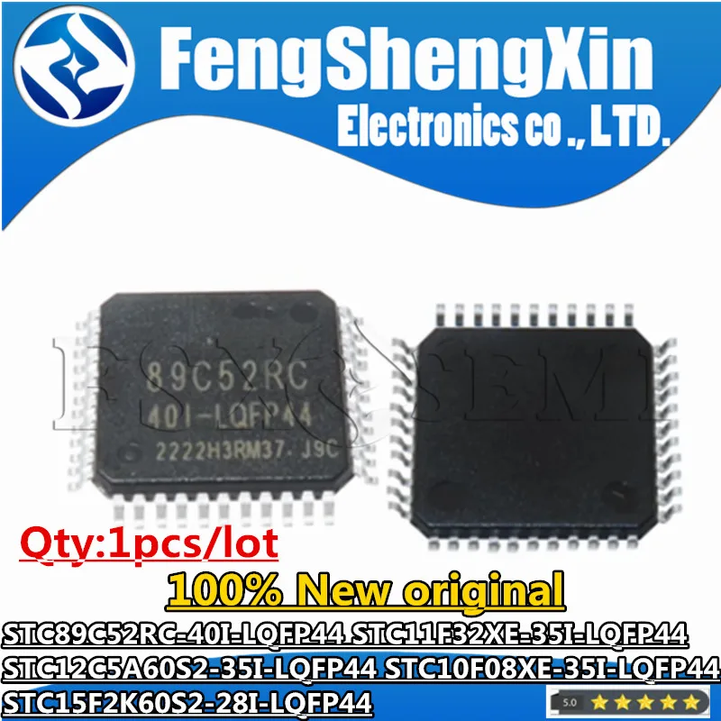 

1PCS New STC89C52RC-40I-LQFP44 STC11F32XE-35I-LQFP44 STC12C5A60S2-35I-LQFP44 STC10F08XE-35I-LQFP44 STC15F2K60S2-28I-LQFP44