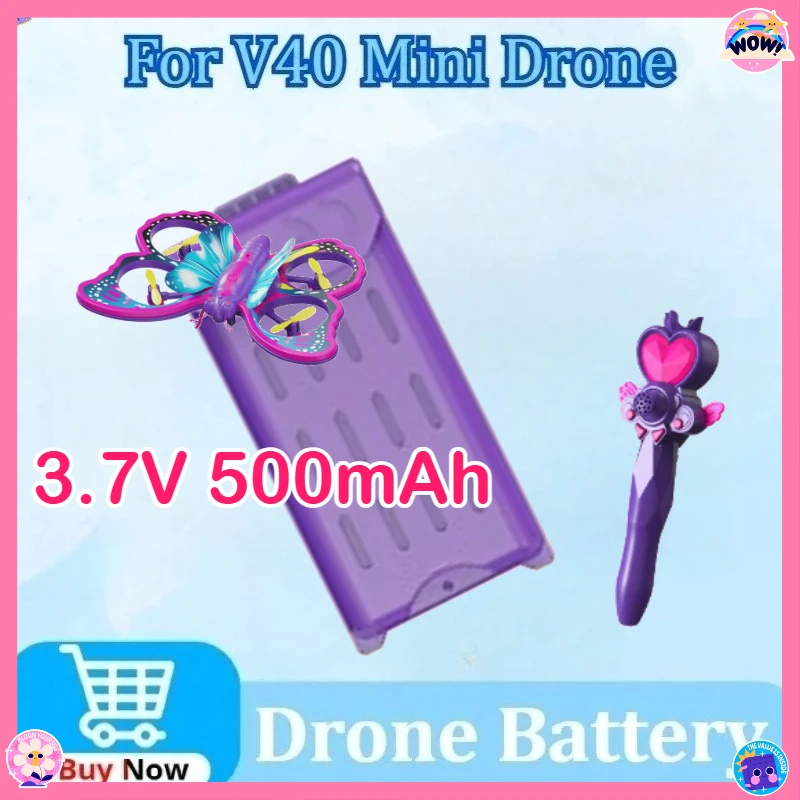 

3.7V 500mAh for 4DRC V40 Glitter Butterfly Aircraft Lipo Battery for V40 Mini Drone 4D-V4 Replacement Drone Battery
