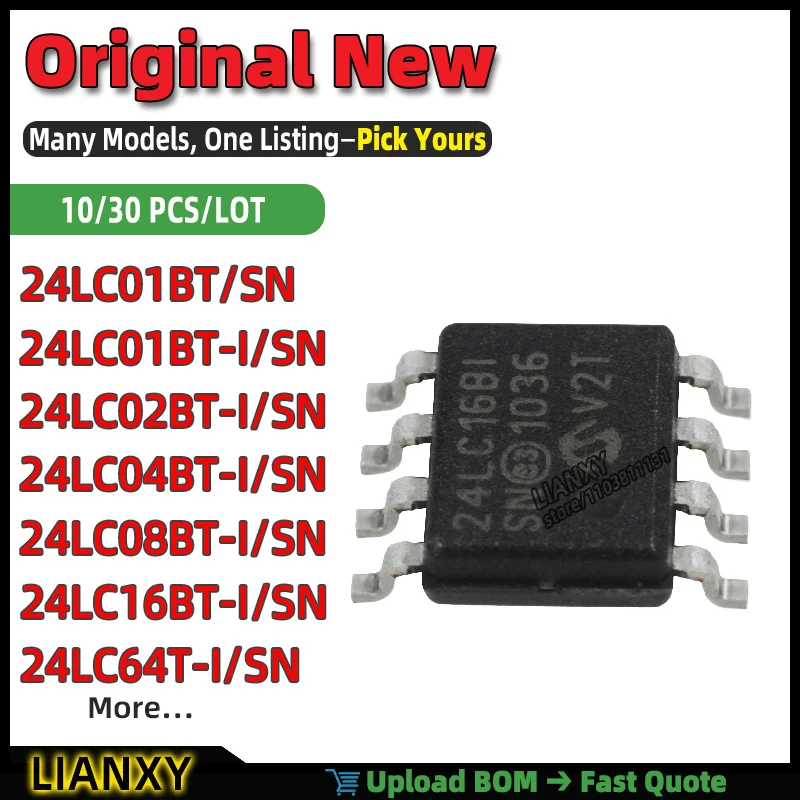 24LC02BT-I/SN 24LC16BT-I/SN 24LC64T-I/SN 24LC04BT-I/SN 24LC08BT-I/SN 24LC01BT-I/SN 24LC01BT/SN SOIC-8 EEPROM New Original