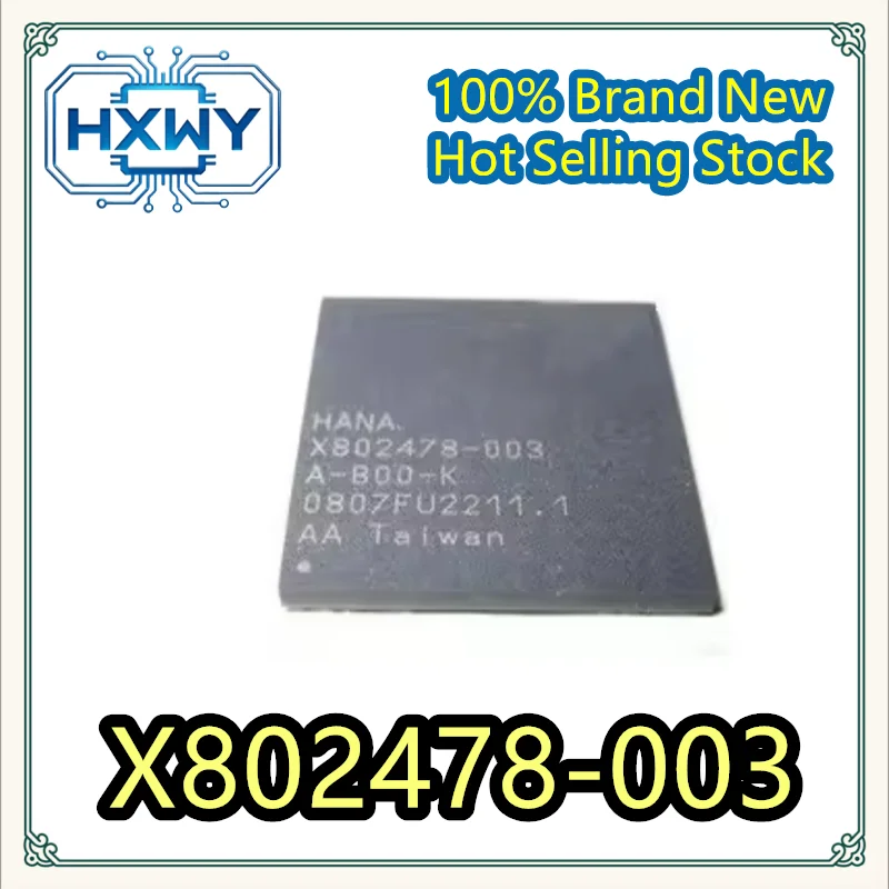 (1/2 pcs) X802478-003   BGA-packaged IC chip   Best-selling item   In stock, ready for immediate dispatch   Stock running low
