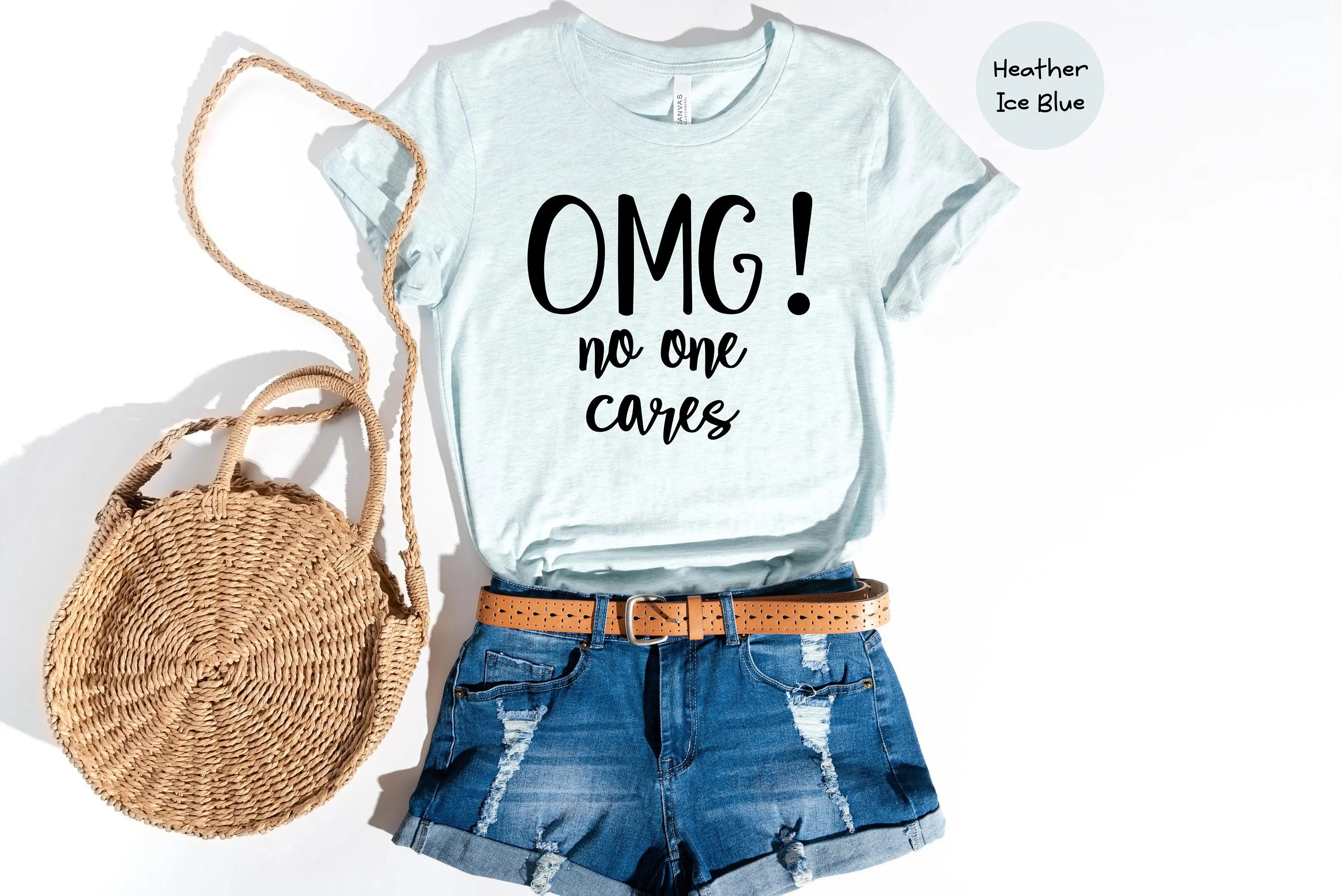 OMG No One Cares T Shirt Sarcastic Annoying Family Funny Quotes Sarcasm