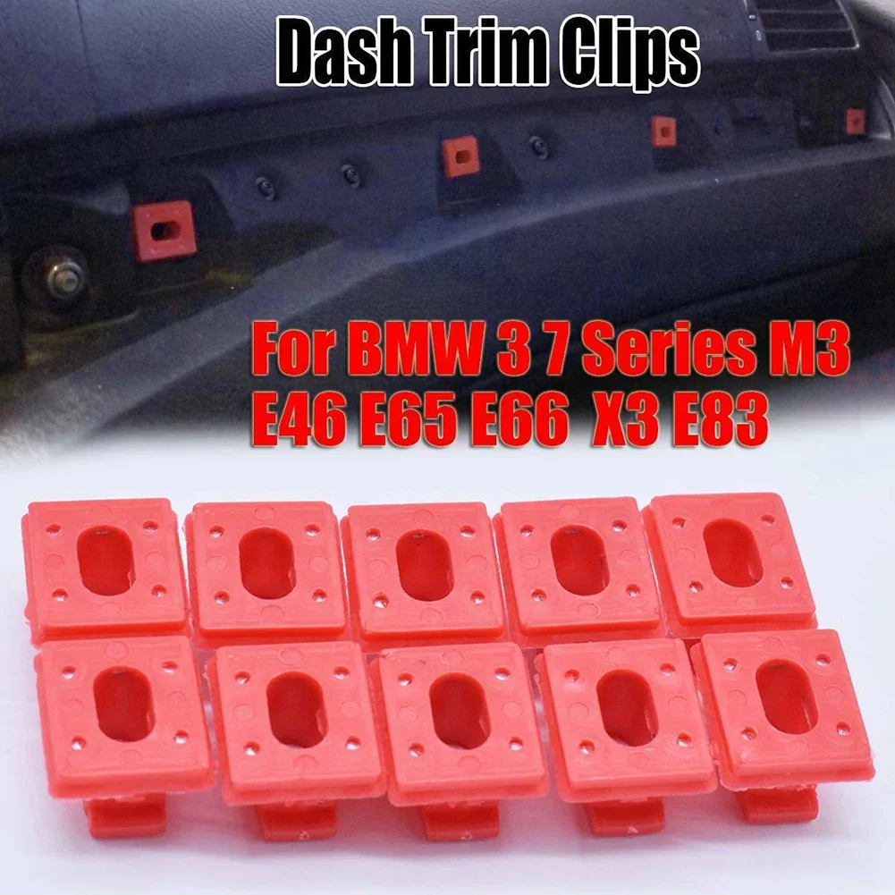 

10Pcs For BMW E46 E65 E66 E83 323i 328i 323Ci Dash Trims-Clips Retainer Fitting 51458266814 Good Replacement Easy Installation