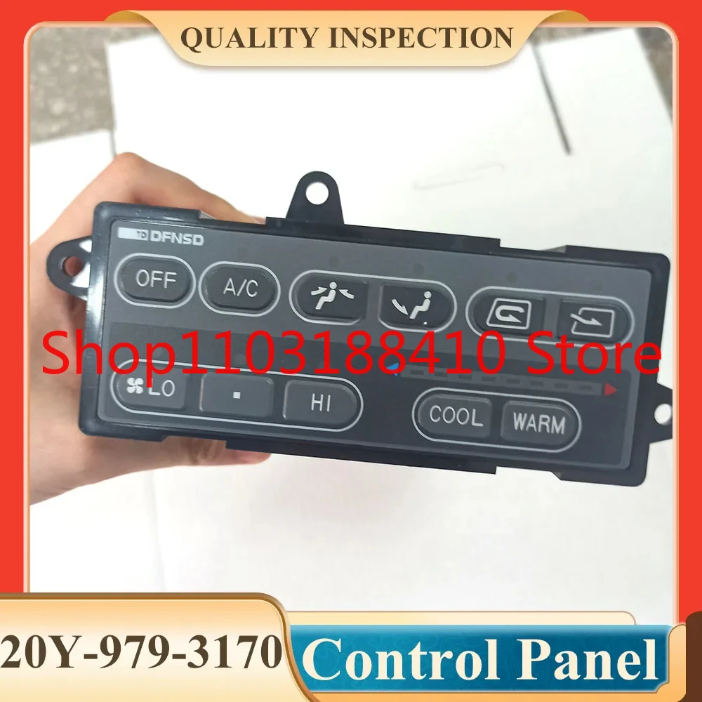 

A/C Air Conditioning Control Panel 20Y9793170 20Y-979-3170 for Excavator PC200-6 PC250-6 PC200LC-6 PC210-6