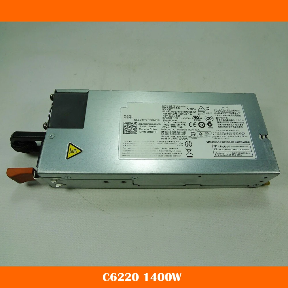 Server Power Supply For DELL C6220 D1200E-S0 D1200E-S1 0KJYY0 KJYY0 04V04J 4V04J RN0HH 0RN0HH 1400W High Quality Fast Ship