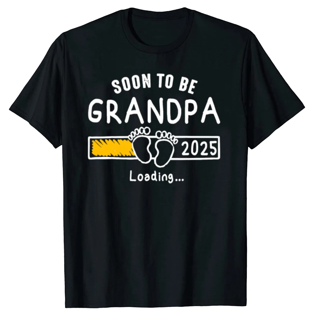 Funny Soon to be Grandpa 2025 Loading Promoted to Grandpa 2025 T-shirts Men Casual Tshirt 100% Cotton Loose Oversized T Shirt