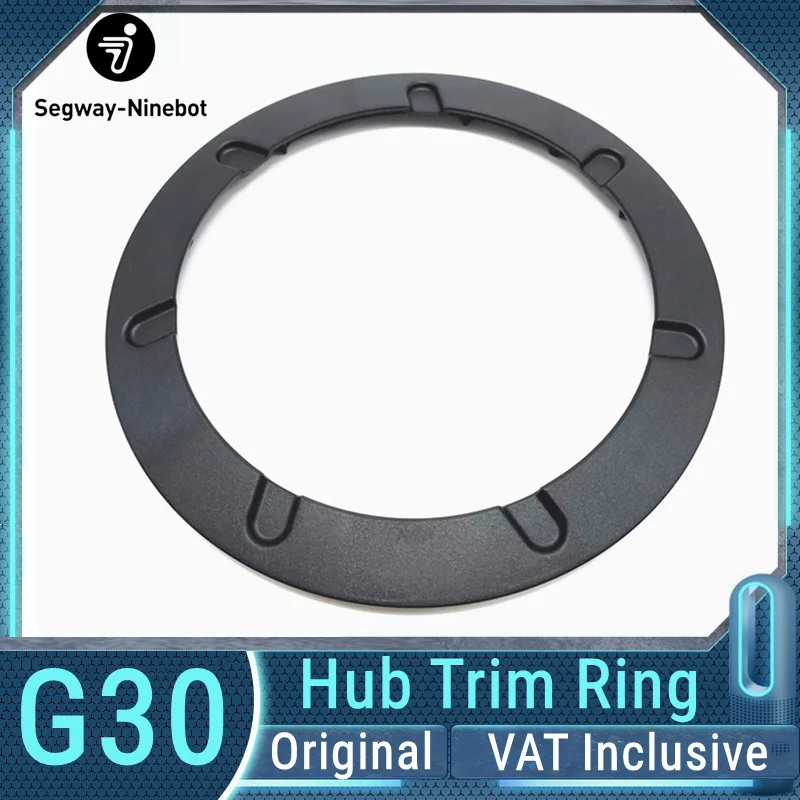 Original Hub Trim Ring Spare Parts For Ninebot by Segway MAX G30 Smart Electric Scooter Ninebot KickScooter Hub Ring Decoration