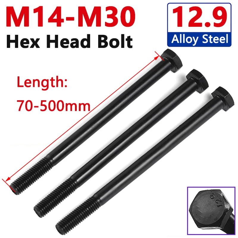 Extra Long Grade 12.9 Steel Hex Bolts M14 M16 M18 M20 M22 M24 M27 M30 Half Thread External Hexagon Head Screw Length 70-500mm