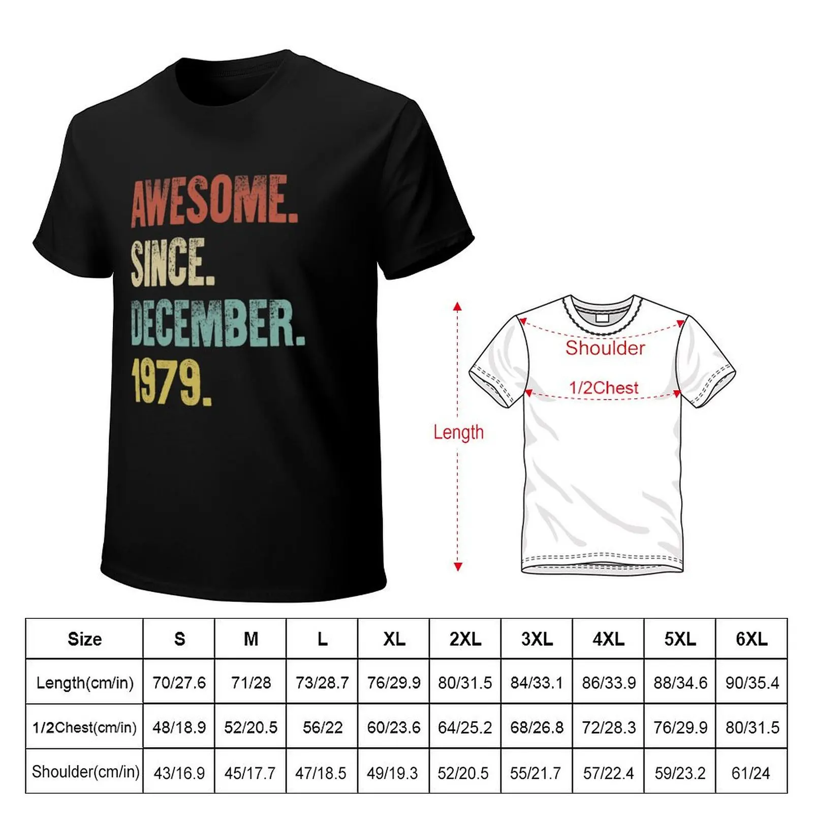 Retro Vintage 40th Birthday Awesome Since December 1979 T-Shirt designer shirts plus size tops mens cotton t shirts