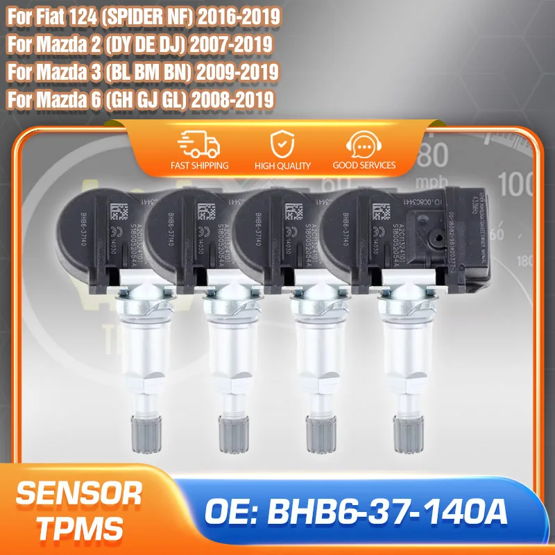 

BHB6-37-140A 433 MHz Tire Pressure Sensor TPMS For Mazda 2 DY DE DJ Mazda 3 BL BM BN Mazda 5 CW Mazda 6 GH GJ GL Fiat 124 Parts