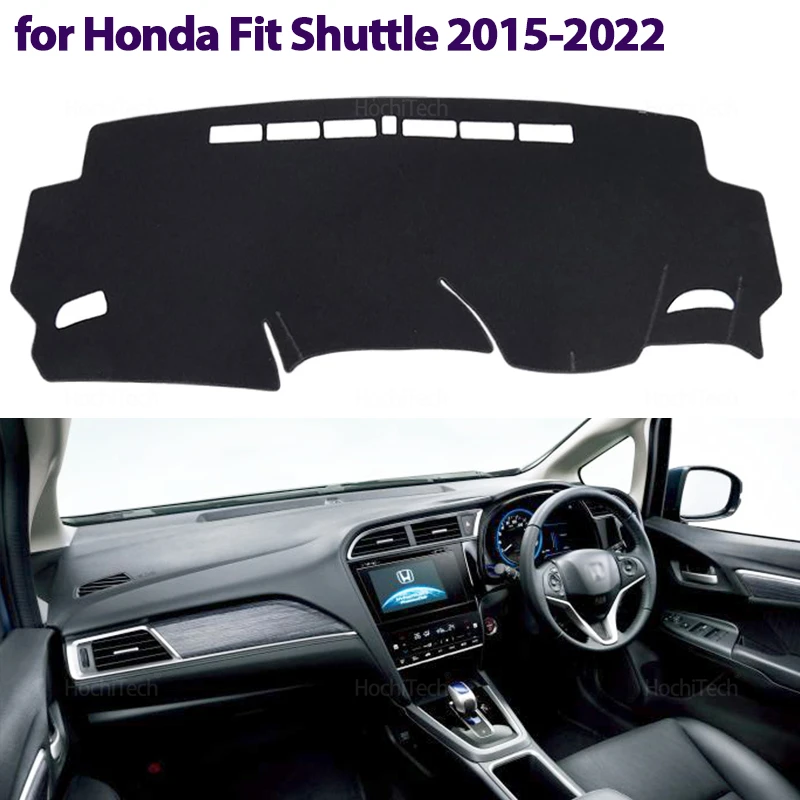 For Honda Fit Shuttle 2015-2022 Dashboard Cover DCar Dashboard Cover Avoid Light Pad Instrument Panel Mat Case Carpets
