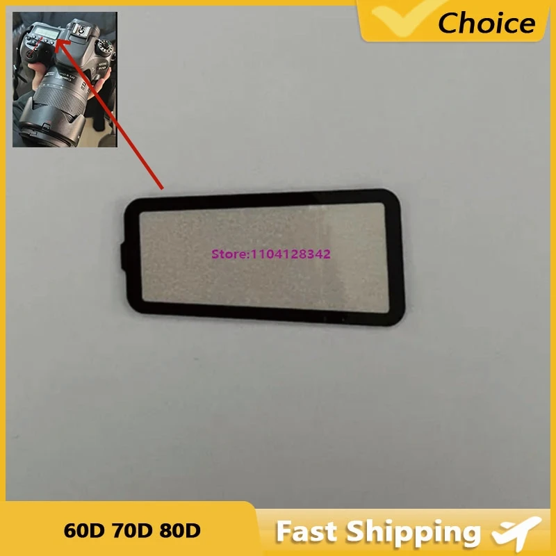 For Canon EOS 60D 70D 80D Top Cover Small Outer Screen Shoulder LCD Protection Display Camera Detail Replacement Parts
