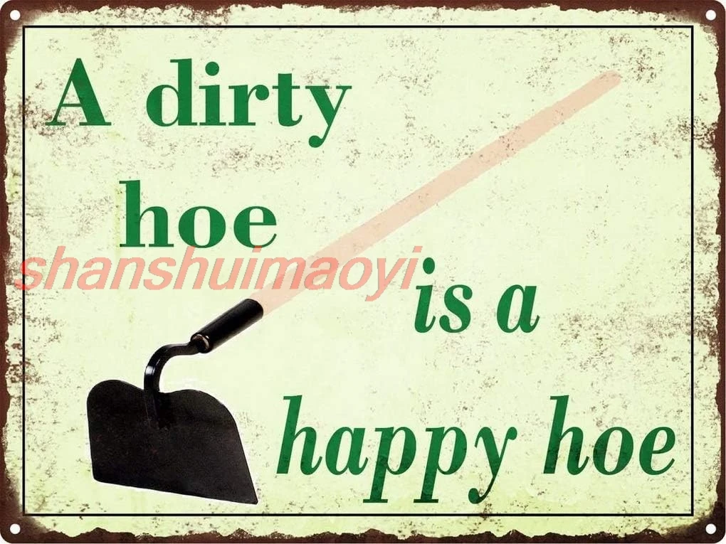 Wisesign Dirty Hoe Happy Hoe Metal Signs DecorativeRusty Look Rustic Garden Funny Vintage 12x12 Inch