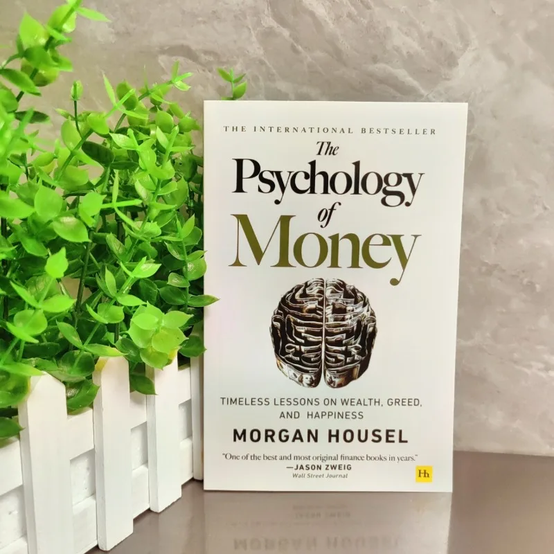 

Hot English Version The Psychology of Money: Timeless Lessons on Wealth, Greed, and Happiness Finance Books for Adult