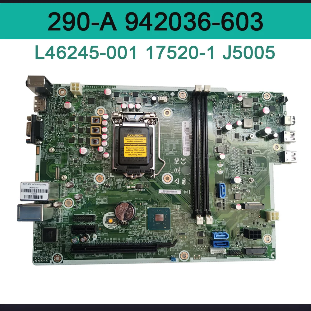 Desktop Motherboard For Desktop 290-A 942036-603 L46245-001 17520-1 J5005 Perfect Tested