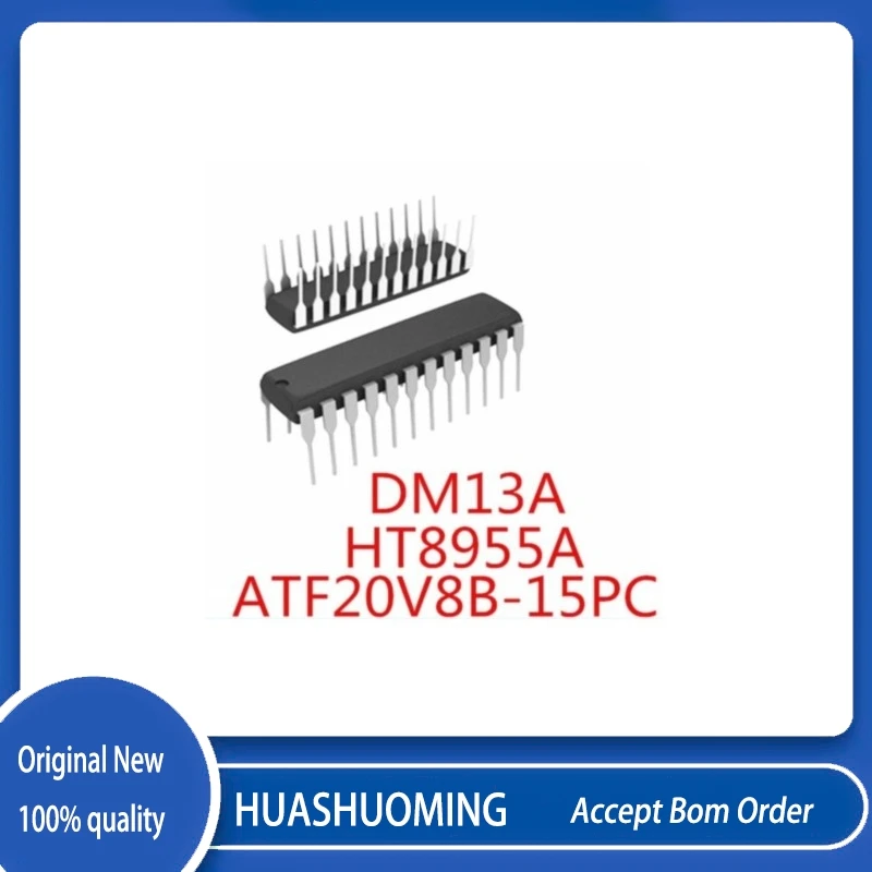 10Pcs/Lot    DM13A   HT8955A HT8955  ATF20V8B-15PC ATF20V8B DIP24