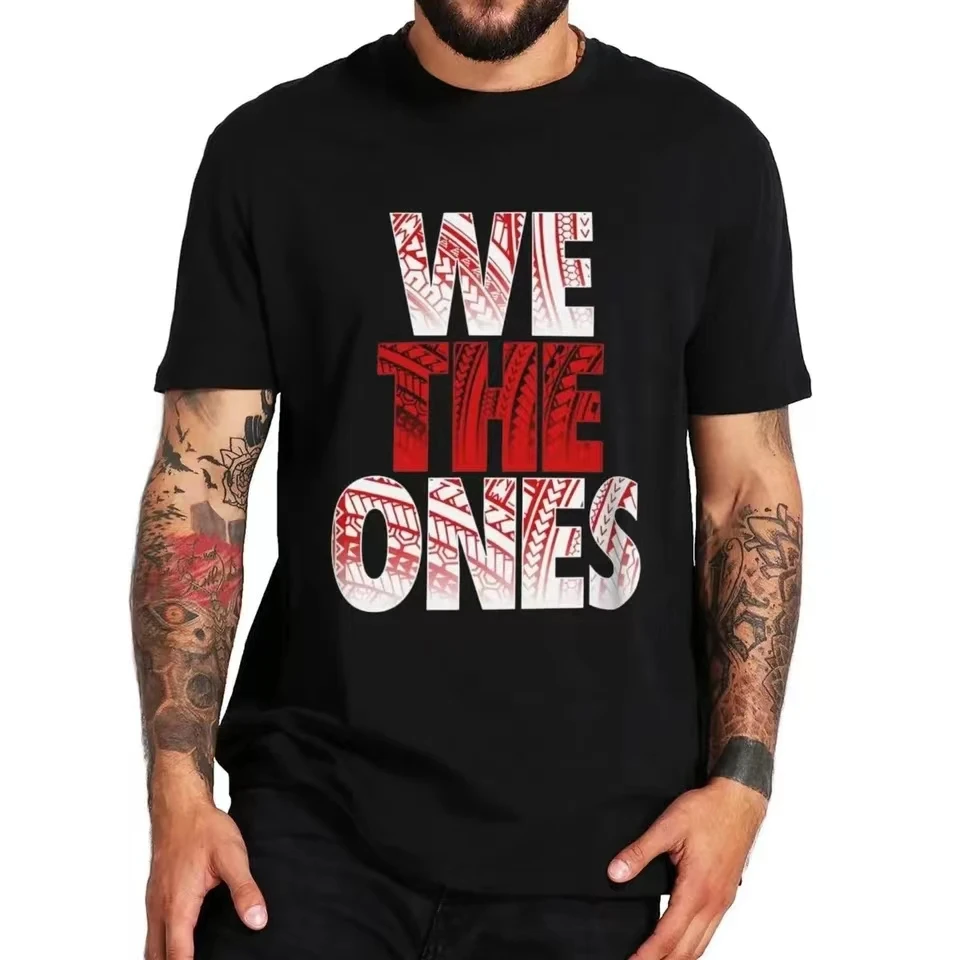 2024  Fashion Men's The Bloodline We The Ones Tribal T-Shirt Summer T Shirts Short Sleeve Fashion Women Clothes Tops