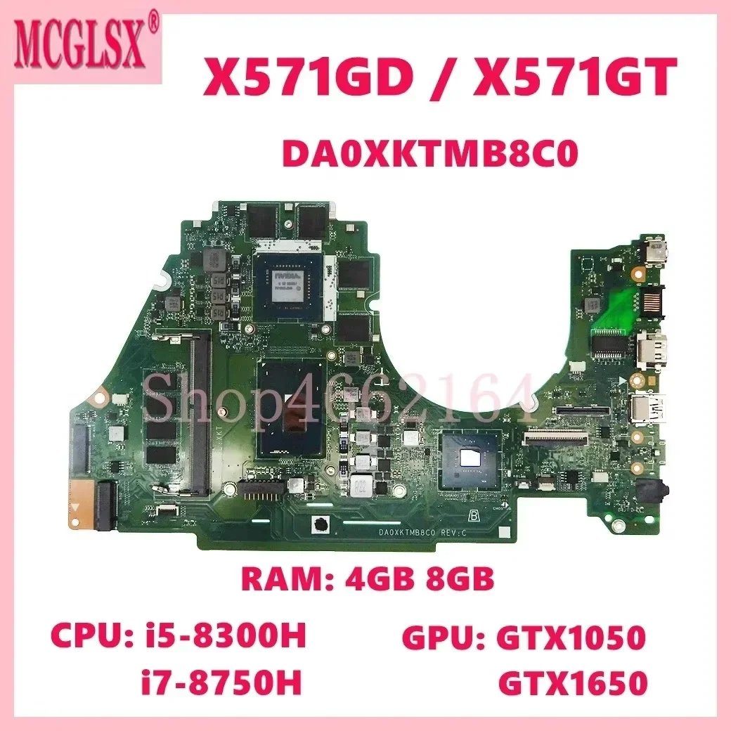 

DA0XKTMB8C0 i5 i7-8th Gen CPU GTX1050 GPU Mainboard For Asus X571GT R571G F571GT A571GT X571GT VX60G X571GD Laptop Motherboard