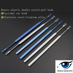 Double eyelid pull stainless steel eyelid pull hook titanium alloy lacrimal sac hook ophthalmic beauty plastic surgery tool